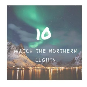 watch the northern lights